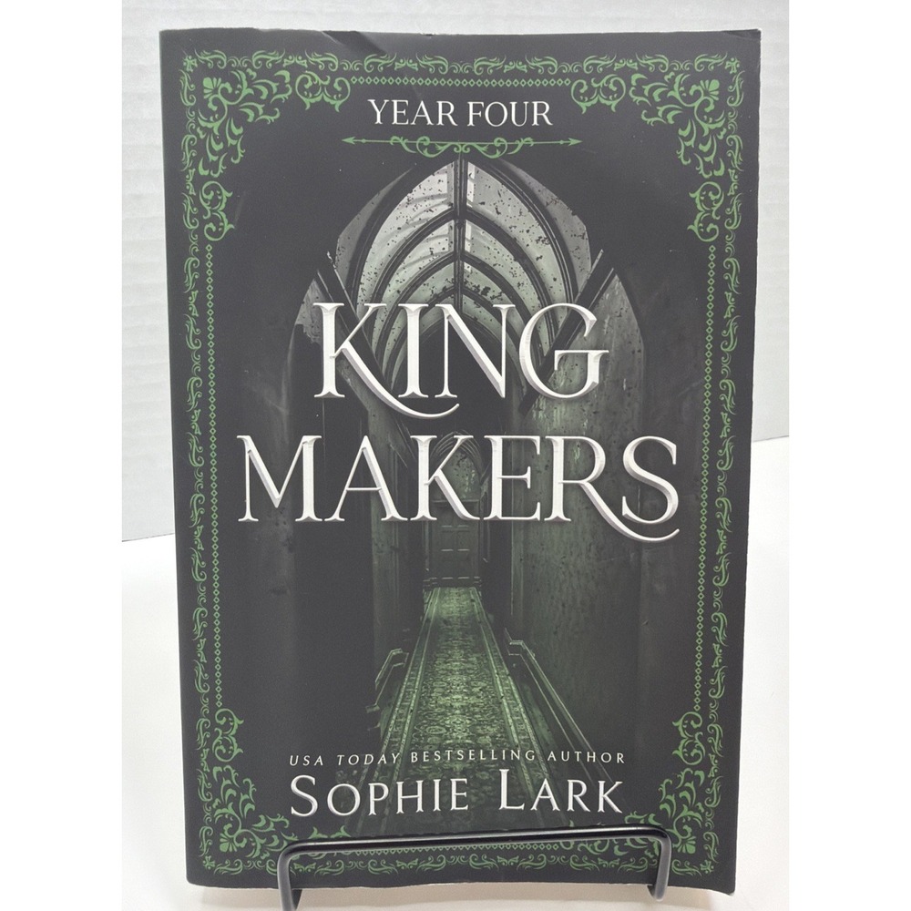 Kingmakers Year Four By Sophie Lark
